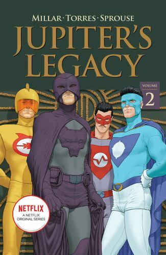 Jupiter's Legacy, Volume 2 (NETFLIX Edition) by Millar, Mark in Used - Like New