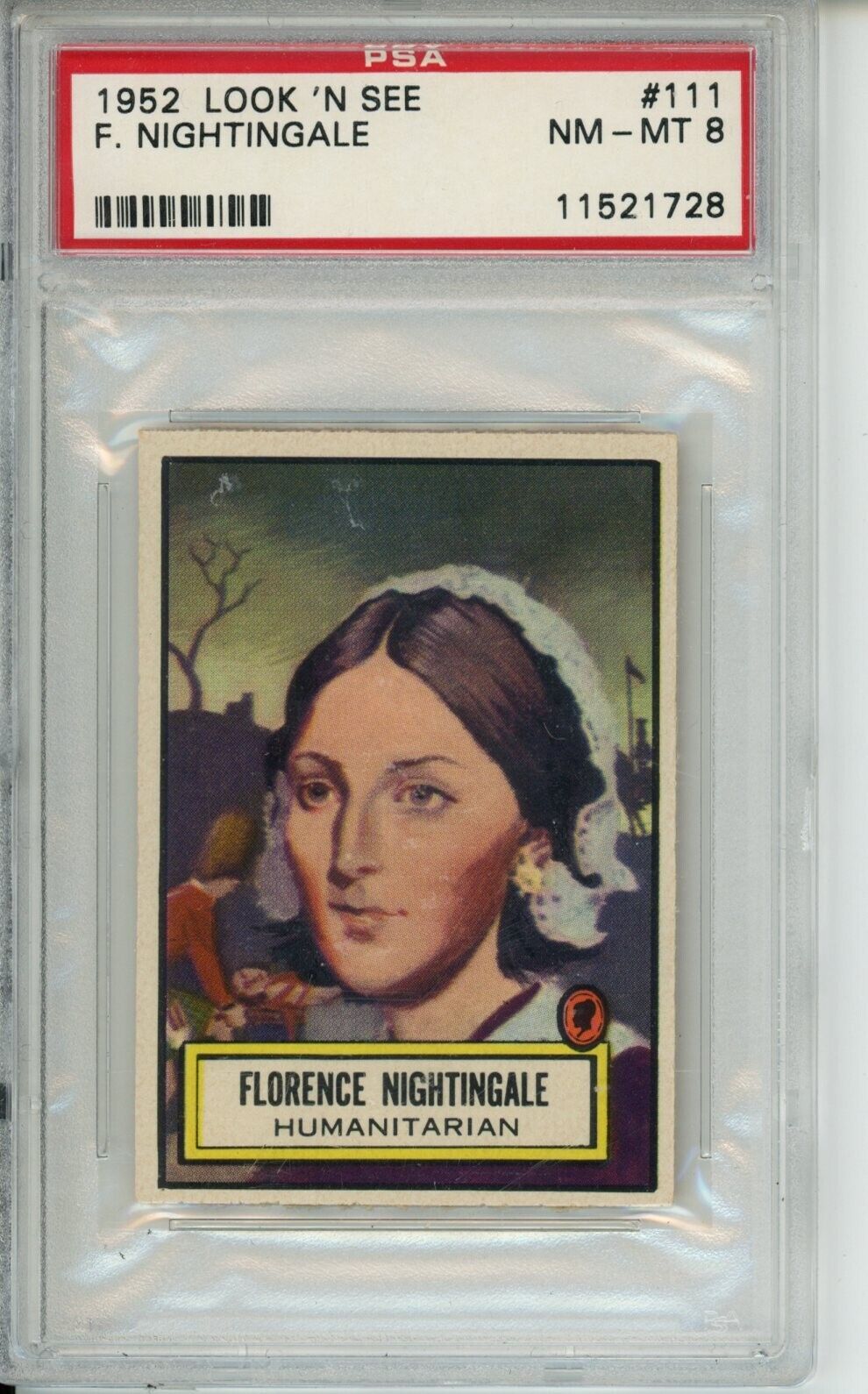 1952 Look n See #111 Florence Nightingale NM-MT PSA 8 Low Population