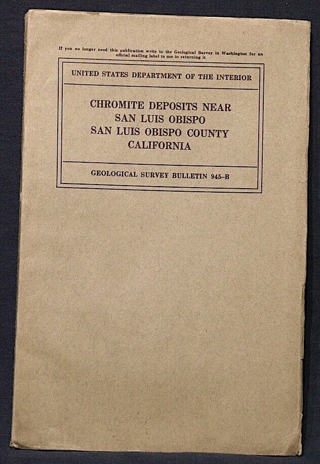 USGS CHROMITE SAN LUIS OBISPO CALIFORNIA CA Vintage 1944 Report with All 9 Maps