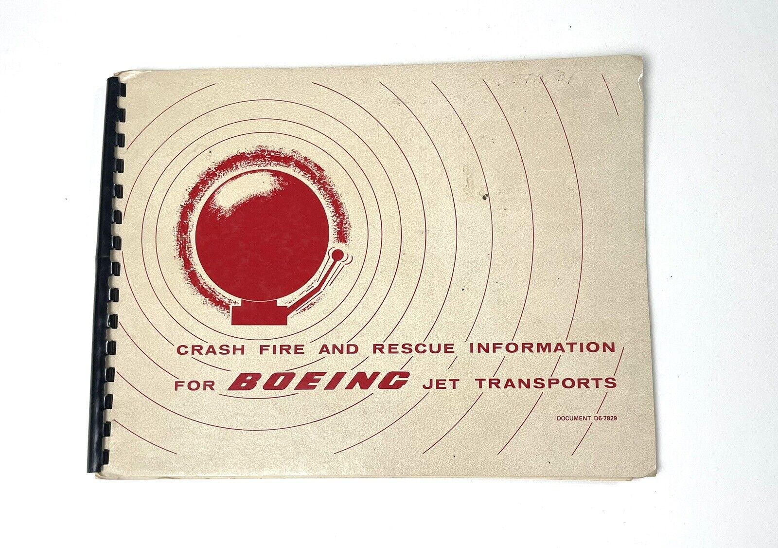 Vintage Boeing Crash Fire and Rescue Information for Jet Transports - D6-7829