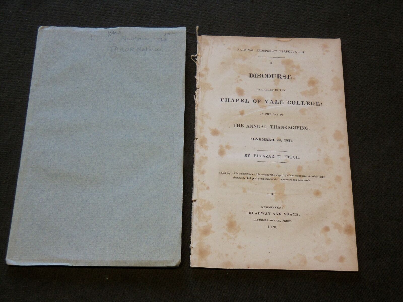 1828 CHAPEL OF YALE COLLEGE SERMON LOT OF 2 ISSUES - J 6169