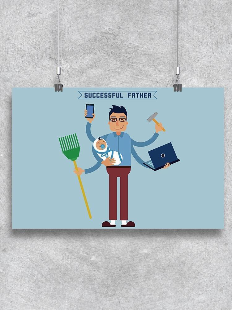 Multitasking Man Poster -Image by Shutterstock