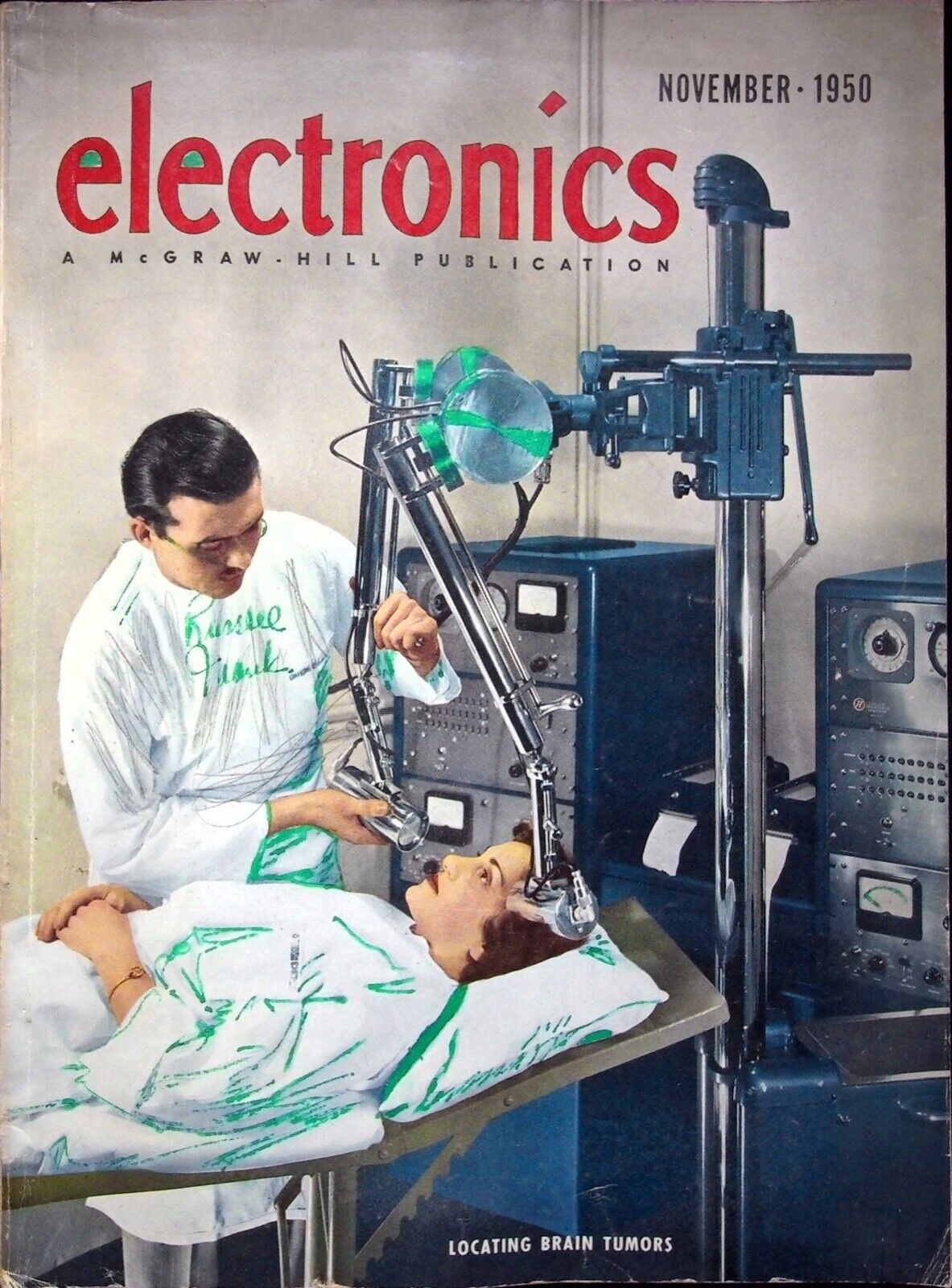 LOCATING BRAIN TUMORS - ELECTRONICS PUBLICATION MAGAZINE NOVEMBER 1950