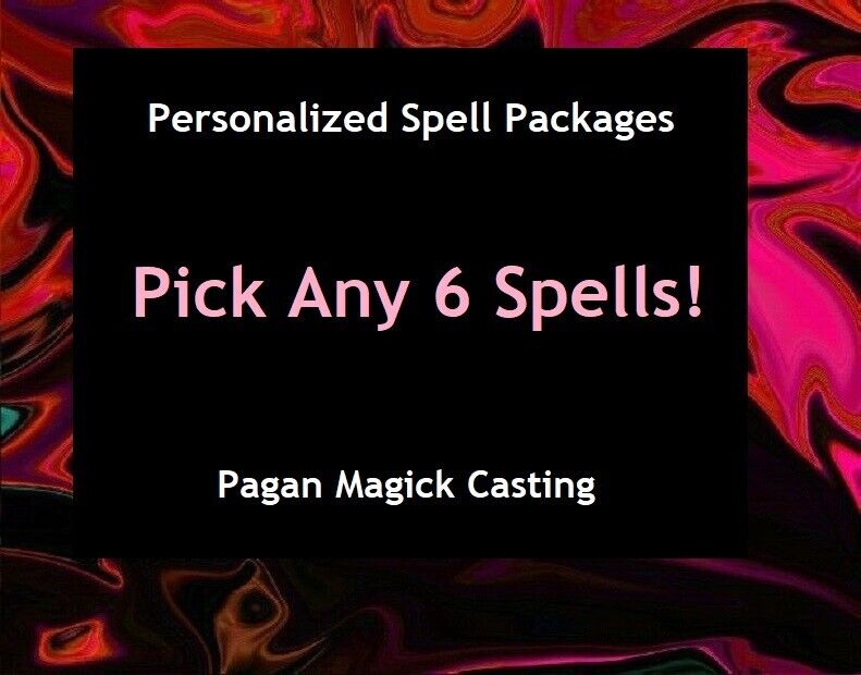 Pick Any 6 Spells - Personalized Spell Package - Pagan Magick