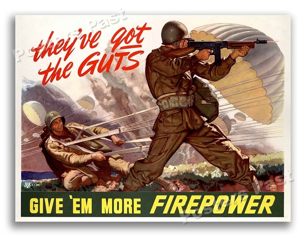 1940s “Give 'Em More Firepower” WWII Historic Propaganda War Poster - 24x32
