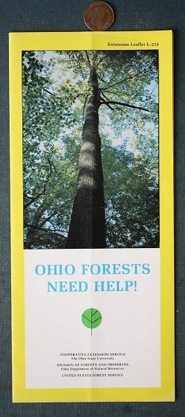 1974 State of Ohio Natural Resources Our Forests Need Help Brochure VINTAGE--