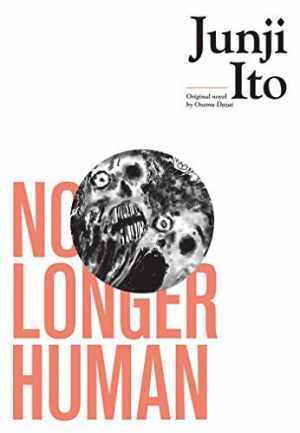 No Longer Human (Junji Ito) - Hardcover, by Ito Junji - Very Good