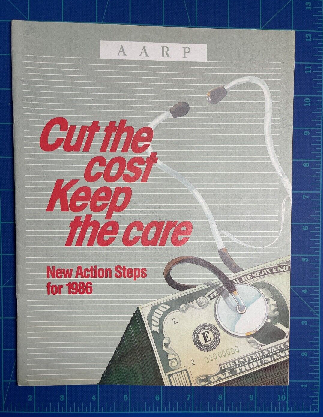 Vintage 1986 AARP Publication CUT THE COST KEEP THE CARE Healthcare Legislation