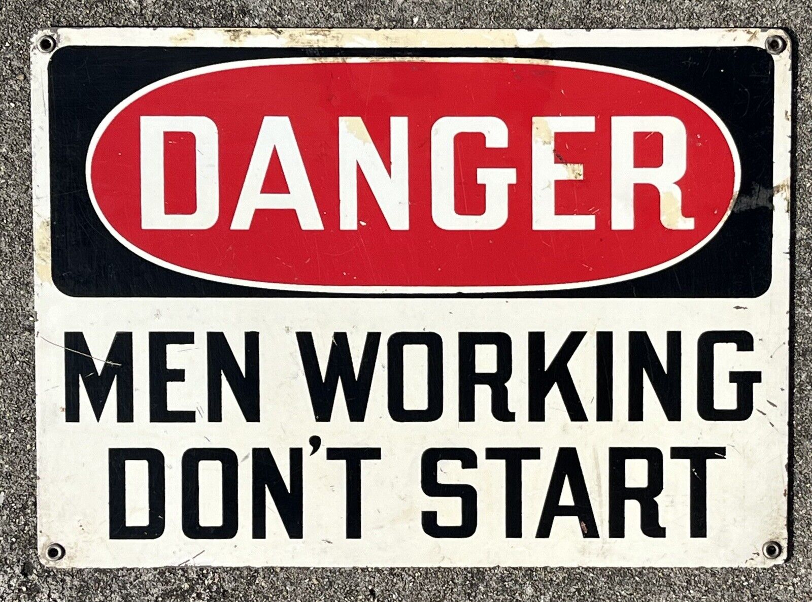 Vintage DANGER MEN WORKING -DON’T START Porcelain Metal Sign Industrial 10”x 14”