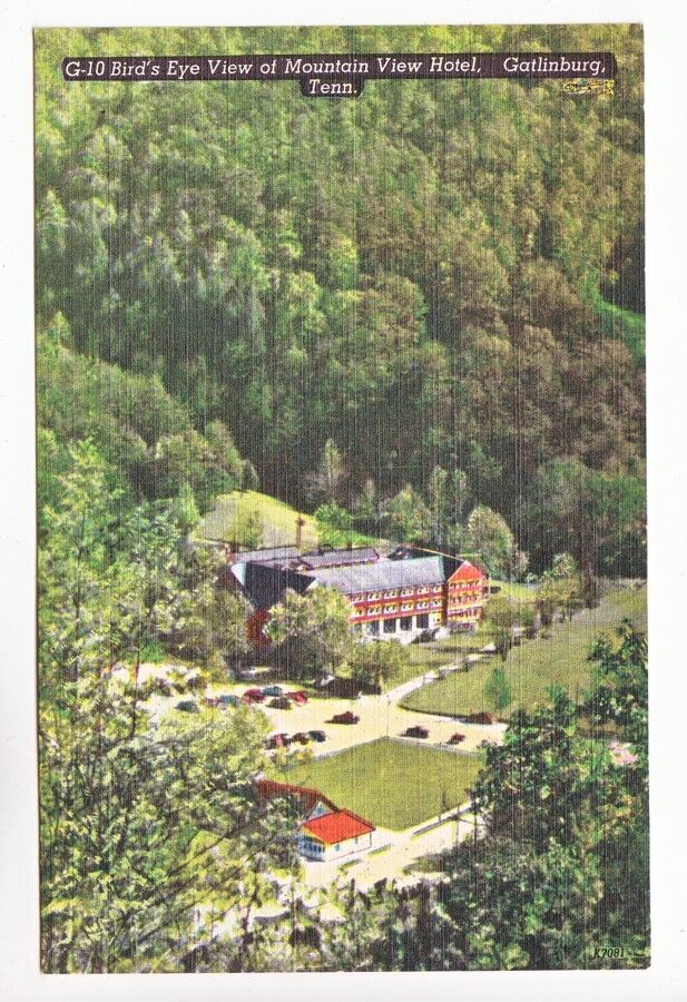Postcard: Mountain View Hotel, Gatlinburg, Tenn - Bird's Eye View