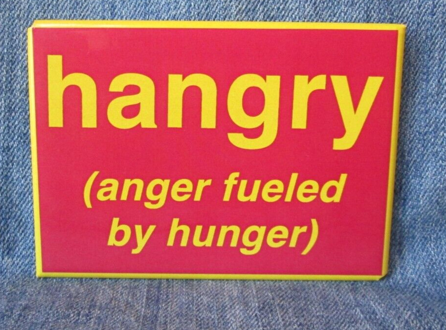 HANGRY Anger Fueled By Hunger Refrigerator Souvenir Humor Funny MB125