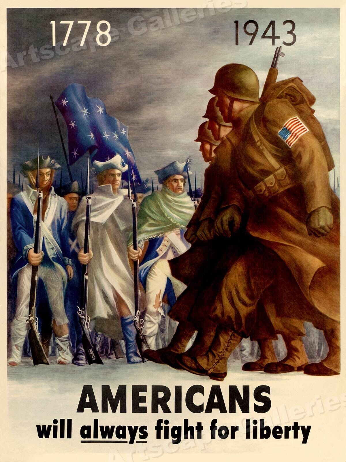 1778 - 1943 Americans Always Fight For Liberty WW2 Army Poster - 24x32