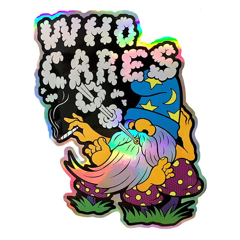 Who Cares Wizard Smoking 420 Marijuana Mushroom Sticker LSD MDMA Prism Vending