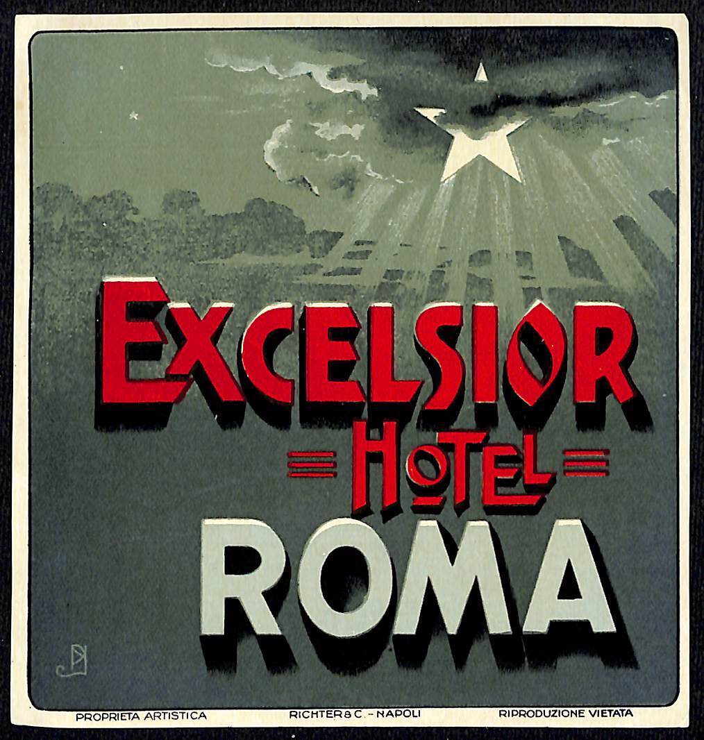 Excelsior Hotel Roma Luggage Label Vintage NOS VGC Star w/ Radiant Lines