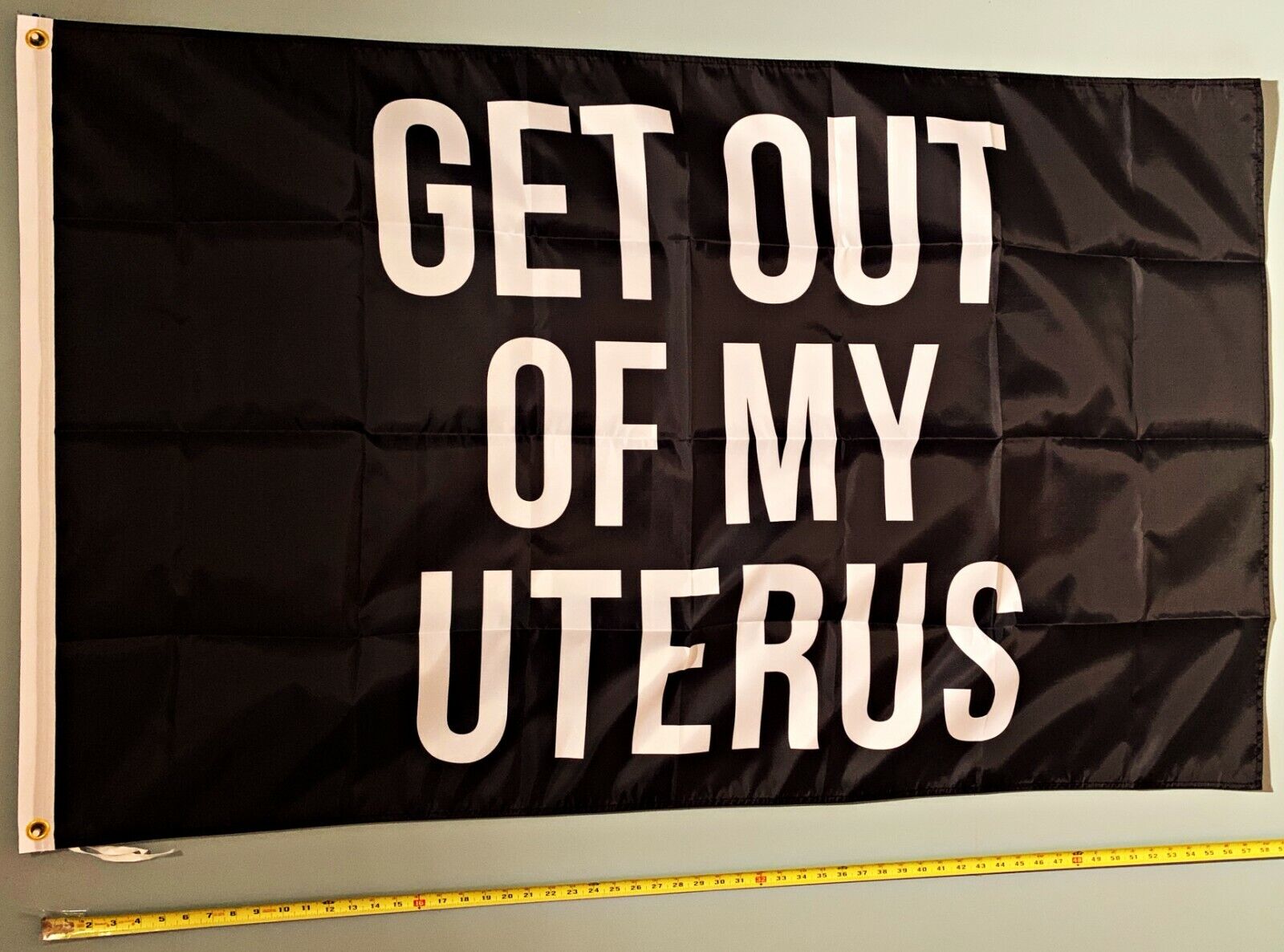 PRO WOMEN PRO CHOICE FLAG FREE USA SHIPPING Get Out Of My Uterus B USA Sign 3x5