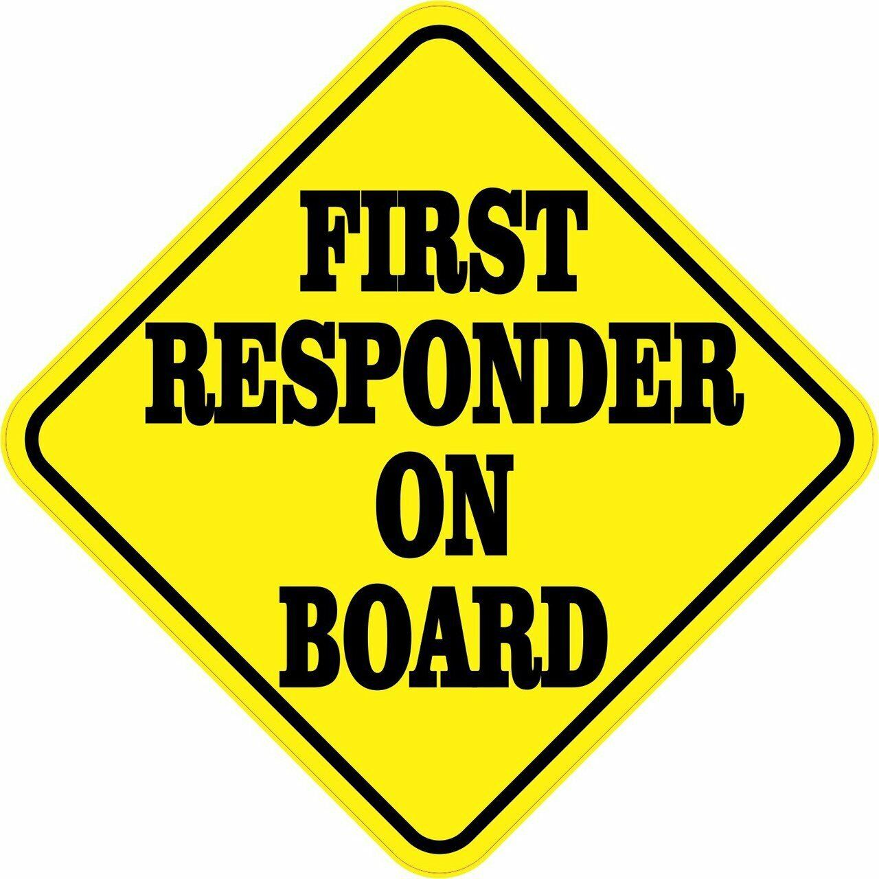 5in x 5in First Responder on Board Magnet Car Truck Vehicle Magnetic Sign