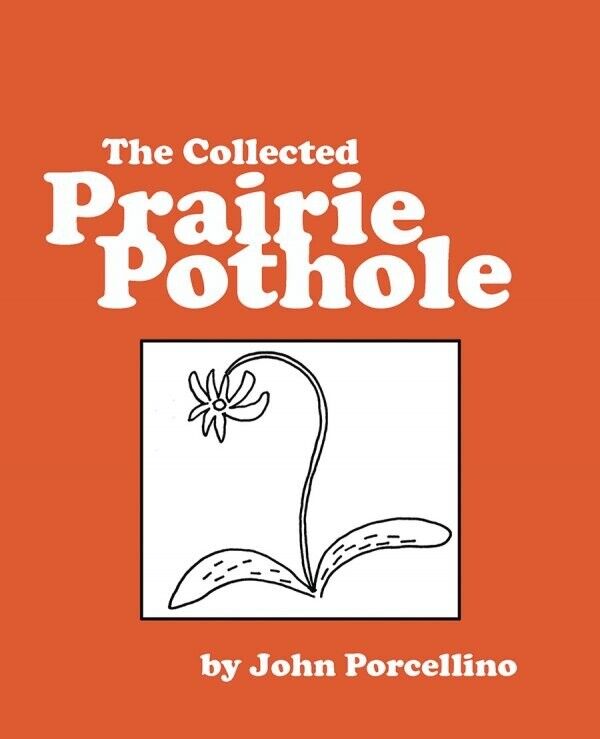 The Collected Prairie Pothole (2022) NM-. Stock Image