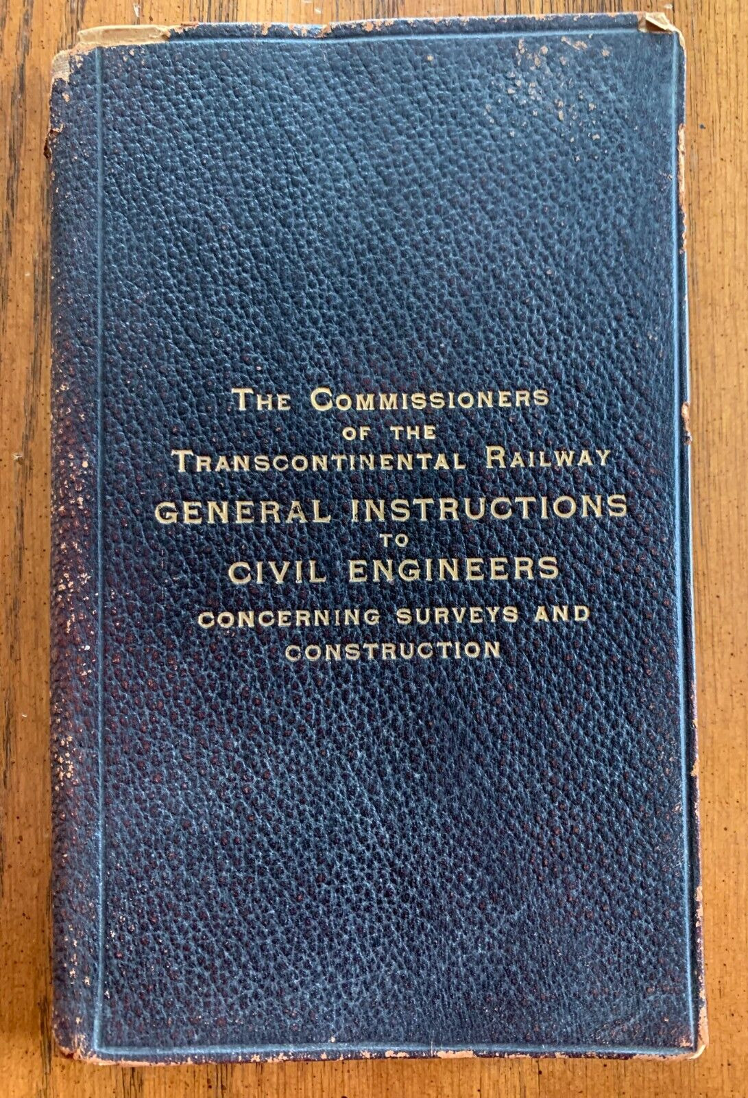 The Commissioners Of The Transcontinental Railway General Instructions PB1907
