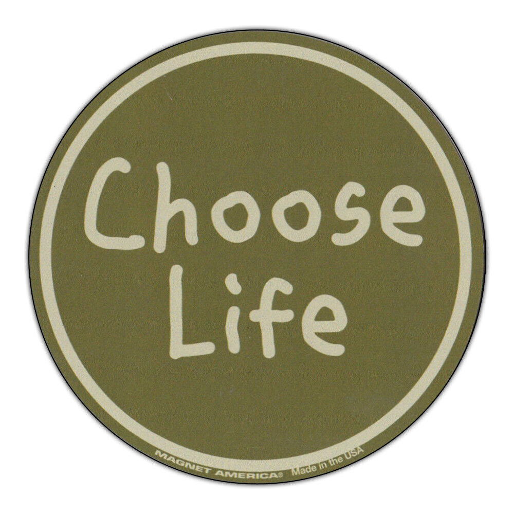 Magnetic Bumper Sticker - Choose Life (Anti Abortion) - Round Shaped Magnet