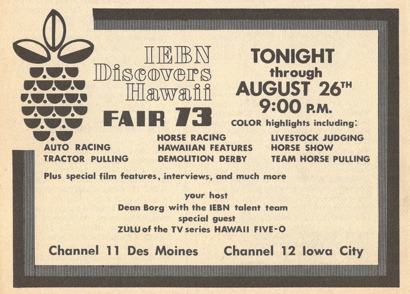 1973 AD ~ IEBN DISCOVERS HAWAII IOWA FAIR DEAN BORG ZULO HAWAII FIVE-O GUEST