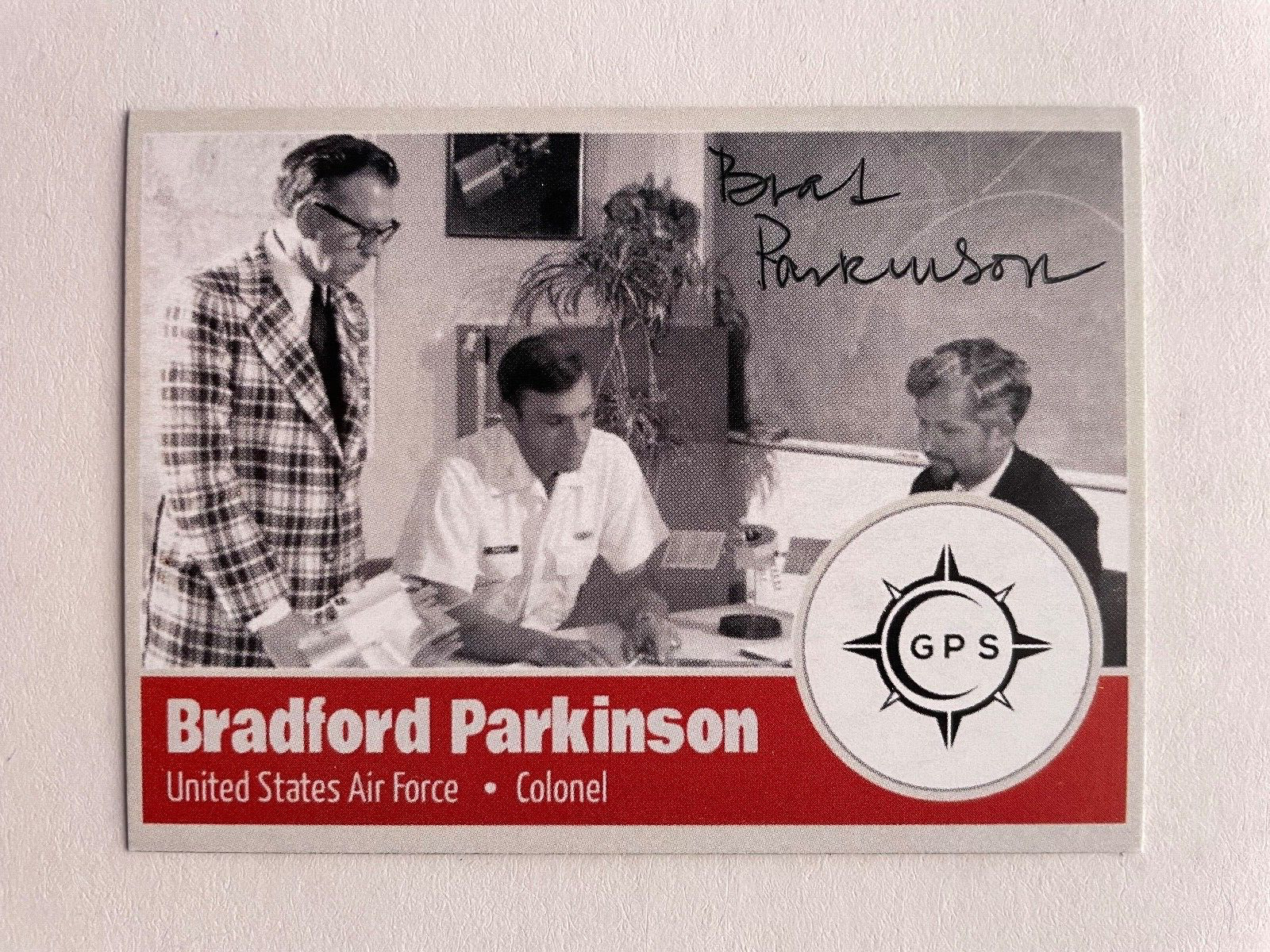 BRADFORD PARKINSON autograph GPS inventor Hall of Fame USAF signed custom card
