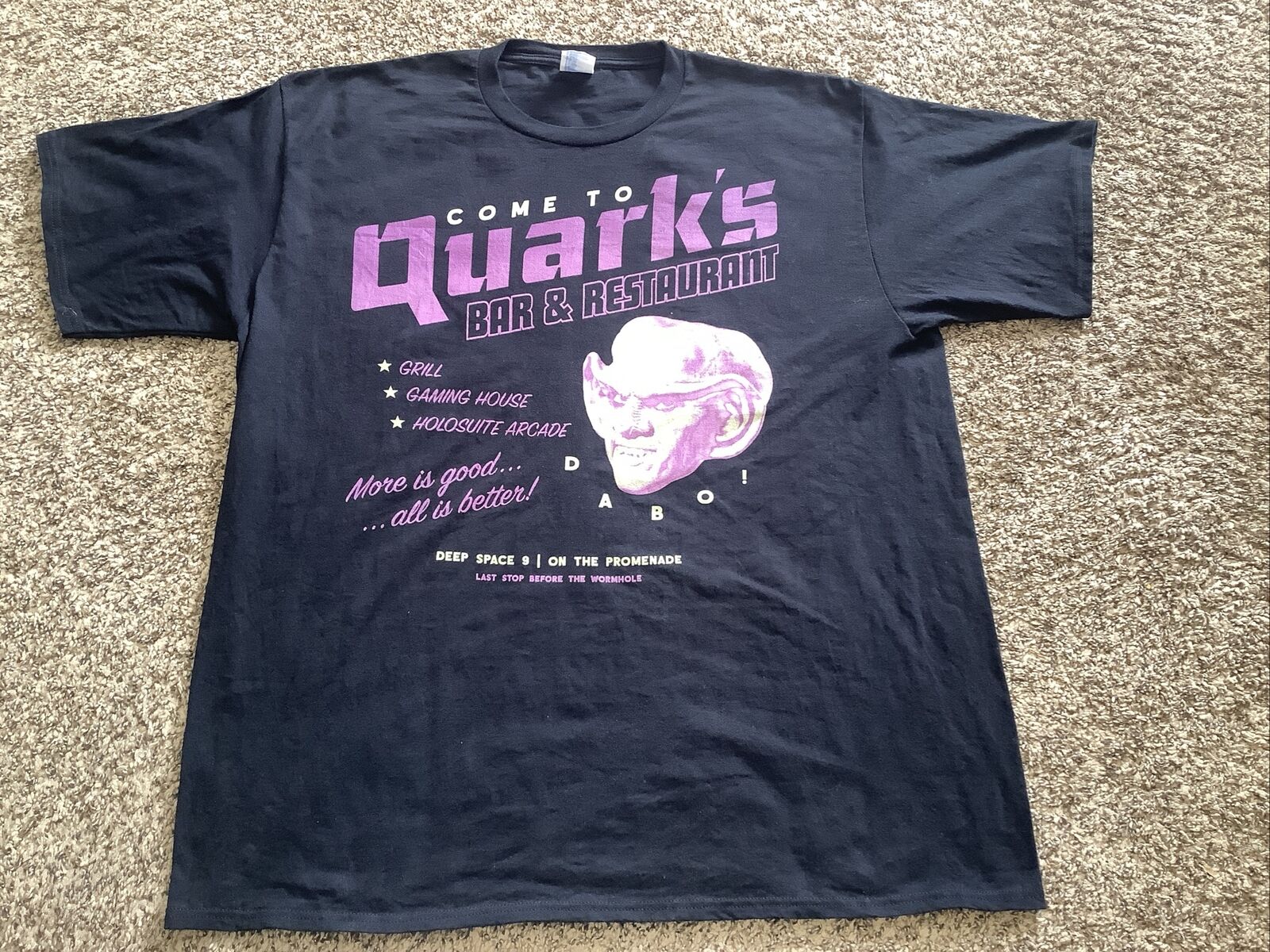 Come To “QUARK’S BAR & RESTAURANT” Tee Shirt, Size 2XL, More Is Good..