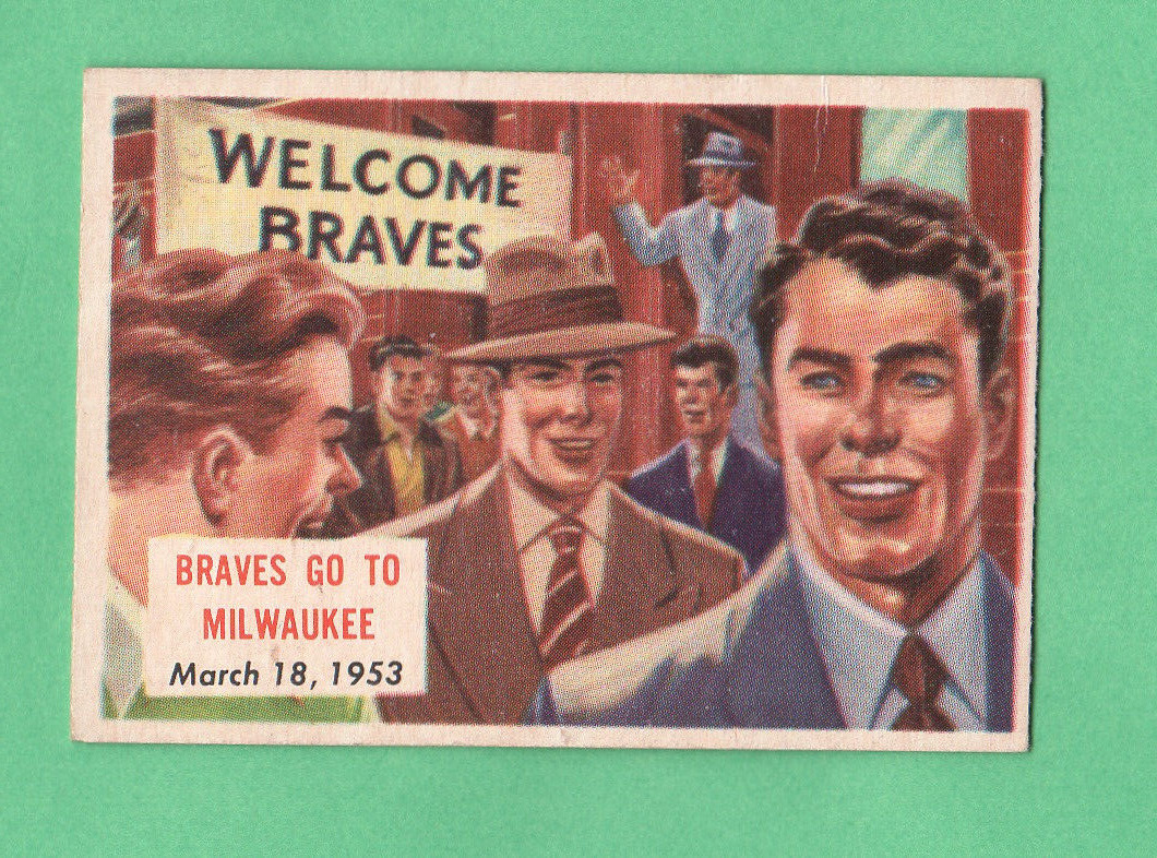 1954 TOPPS SCOOP #130 BOSTON BRAVES MOVE TO MILWAUKEE Card Ex-Exmt