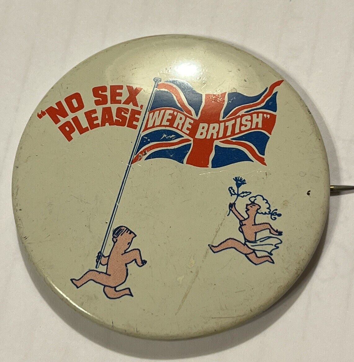 Vintage NO SEX PLEASE WE\'RE BRITISH Broadway NY Play Advertising Pinback Button