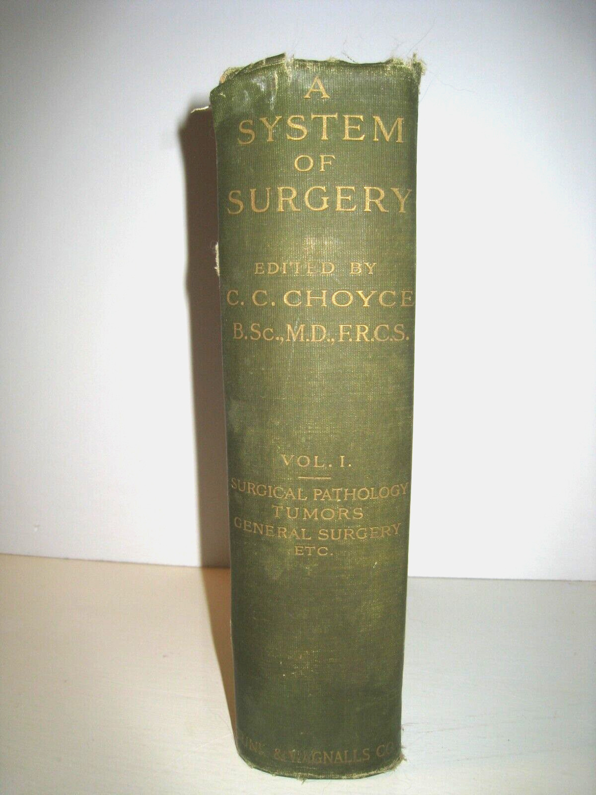 A SYSTEM OF SURGERY BY C.C. CHOYCE HARDCOVER 1914 VOL I