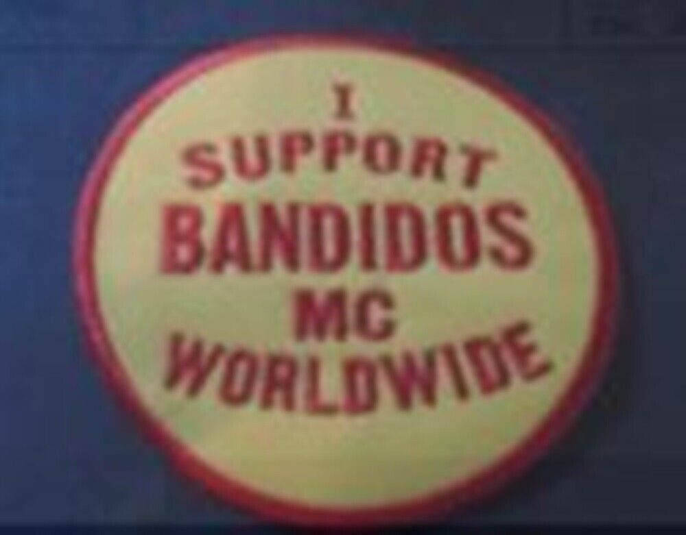 I Support Bandidos Worldwide Patch