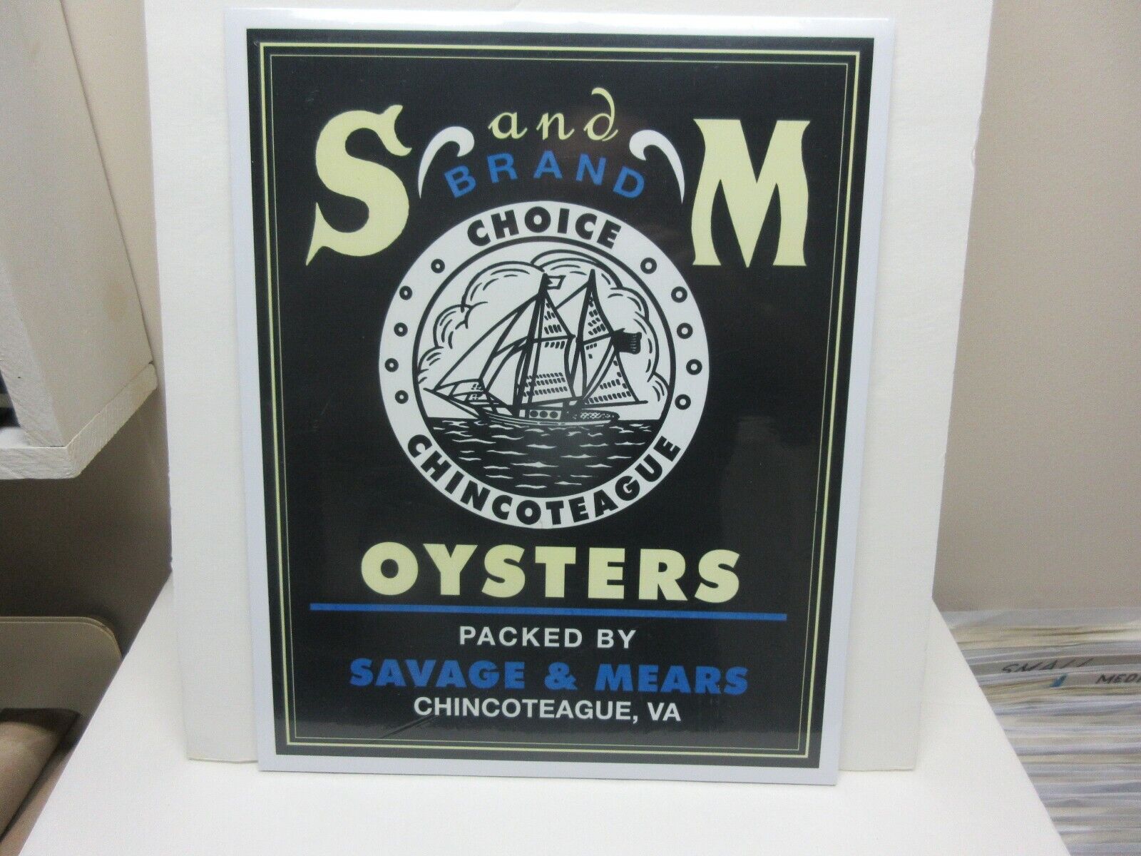LARGE = S and M BRAND OYSTER CAN ADVERTISING SIGN= CHINCOTEAGUE, MD.