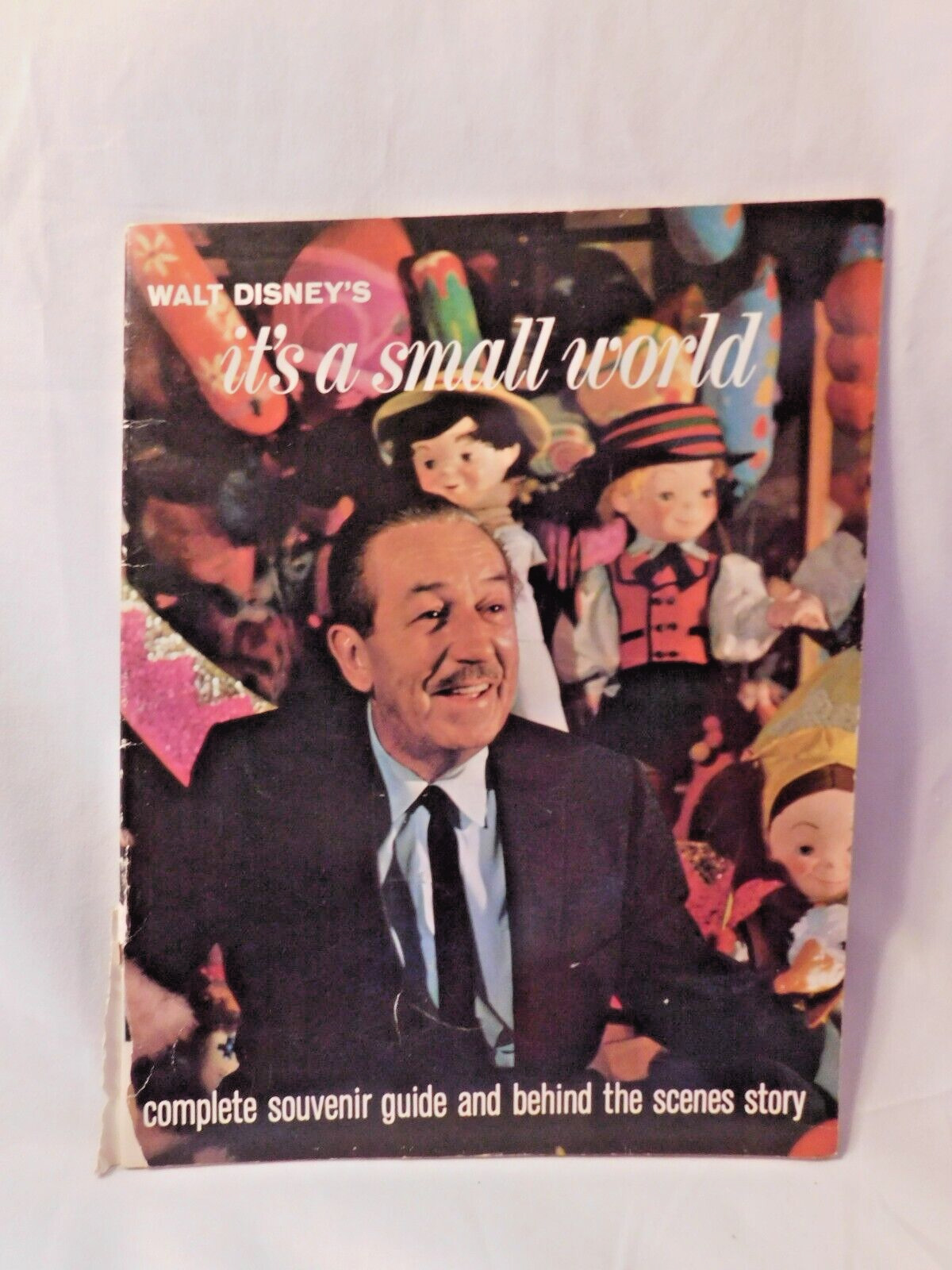Walt Disney It\'s A Small World Souvenir Guide and Behind the Scenes Story 1964