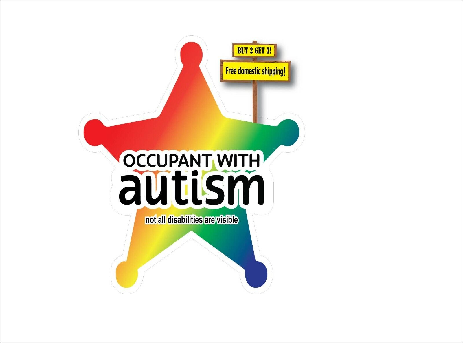 Autism Occupant With Autism Star Not All Disabilities Are Visible Sticker P 830