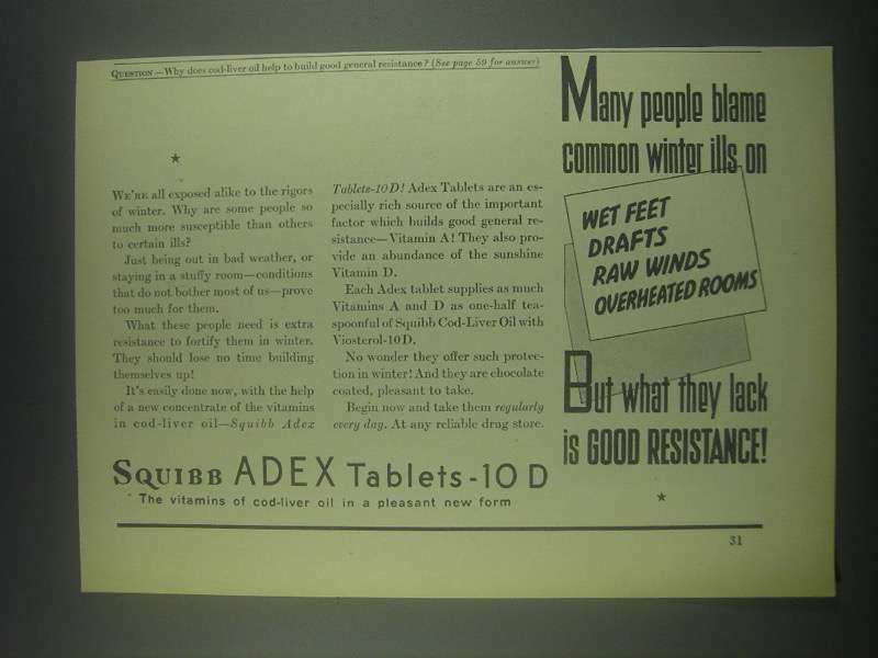 1932 Squibb Adex Tablets-10 D Ad - Many People Blame