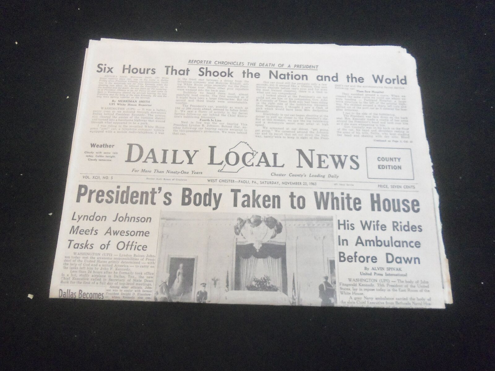 1963 NOV 23 DAILY LOCAL NEWS NEWSPAPER- JFK BODY TAKEN TO WHITE HOUSE - NP 5802