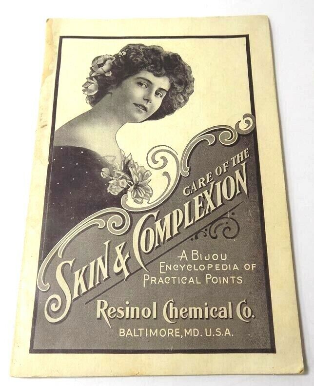1909 Booklet Care of Skin Resinol Medicated Soap, Ointment & Shaving Stick