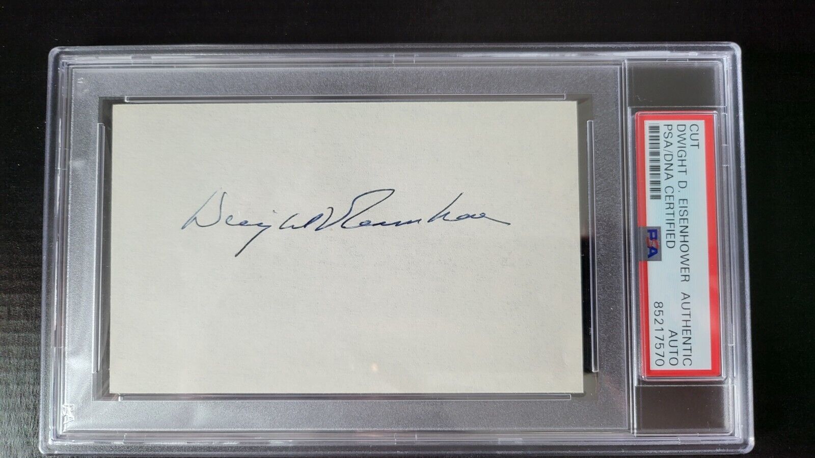 Dwight D. Eisenhower SIGNED in full with PSA Authenticated and slabbed