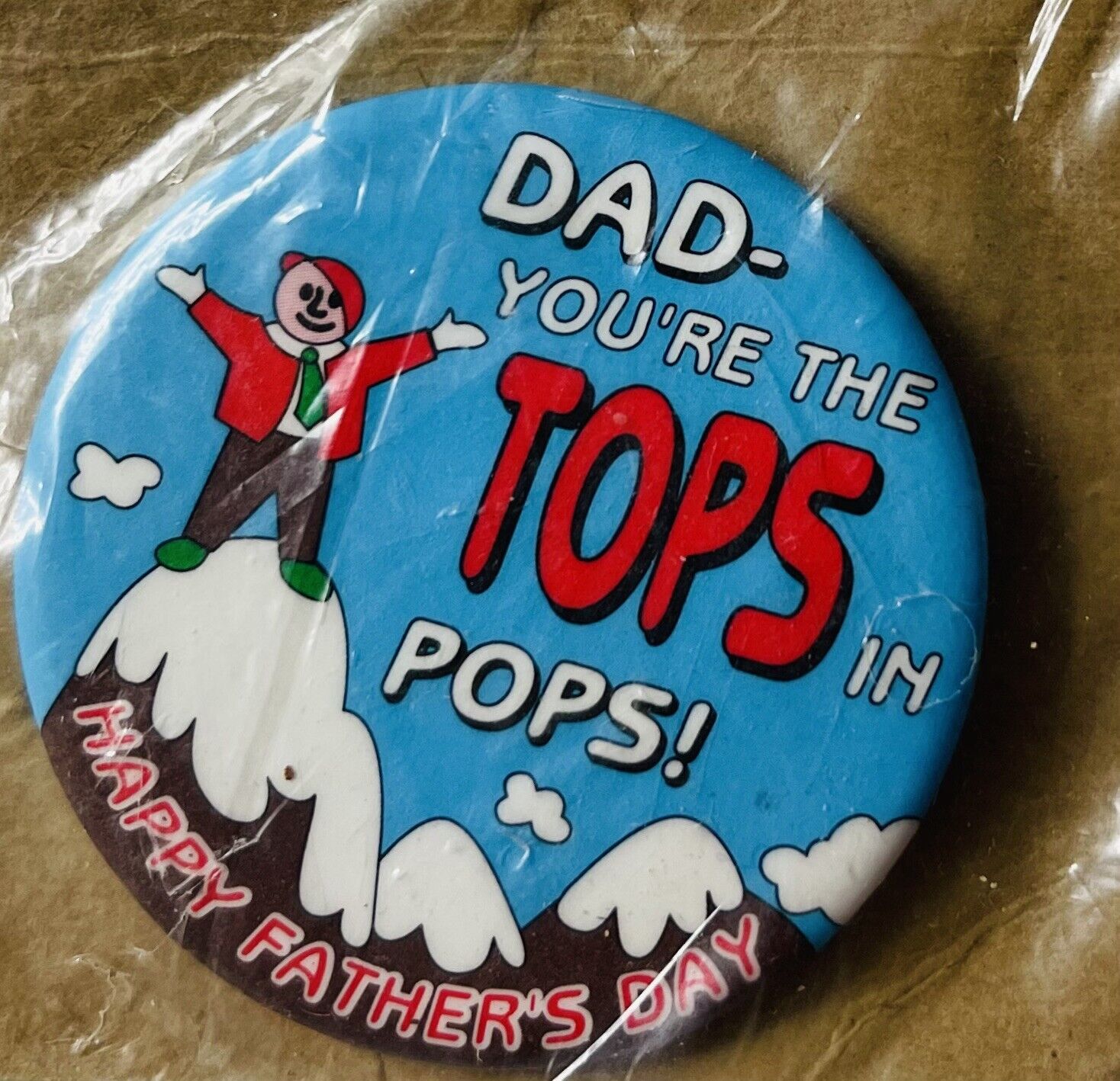 VTG AVON FATHER’S DAY PINBACK BUTTON  DAD YOU’RE THE TOPS IN POPS 1996 NOS