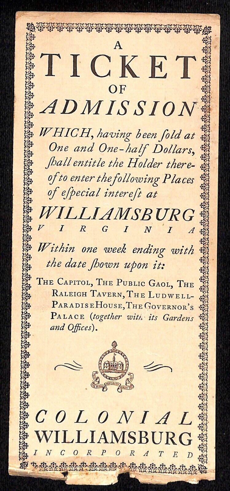 c1940\'s-50\'s Colonial Williamsburg $1.50 Admission Ticket - Scarce