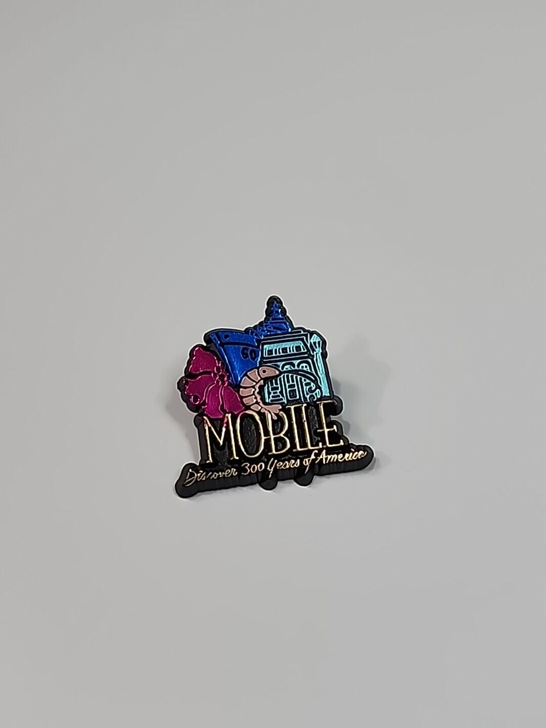 PLASTIC Mobile Alabama Travel Souvenir Pin Discover 300 Years of America