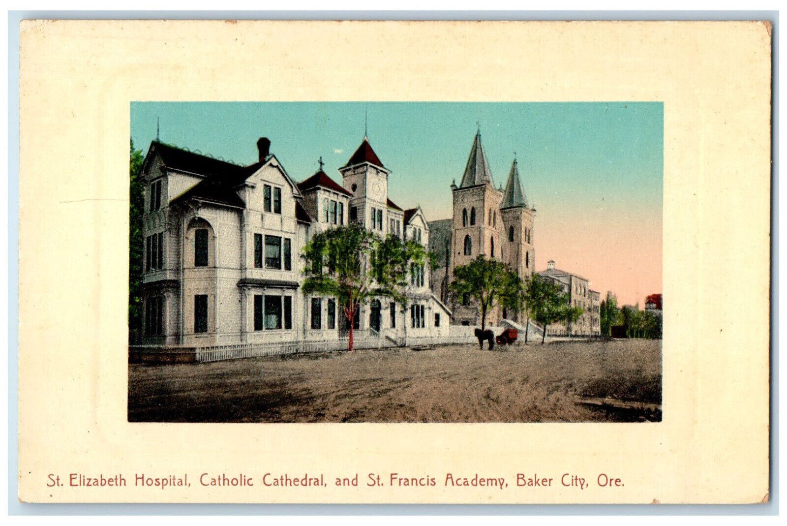 St. Elizabeth Hospital Catholic Church St. Francis Academy Baker City Postcard