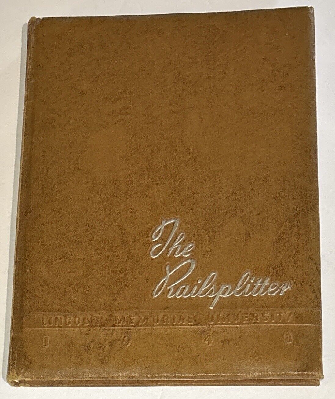 Vintage Lincoln Memorial University 1948 The RailSplitter Yearbook