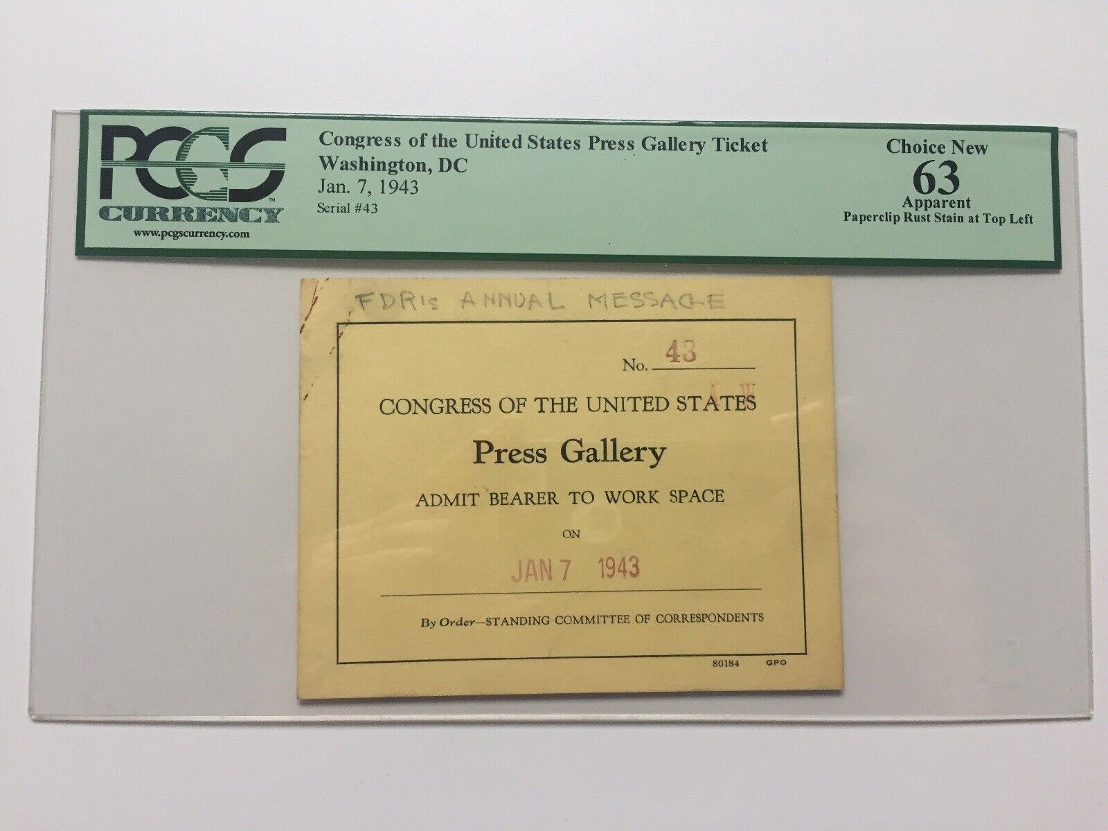 1943 President Franklin Roosevelt State of the Union Address Press Pass PCGS FDR