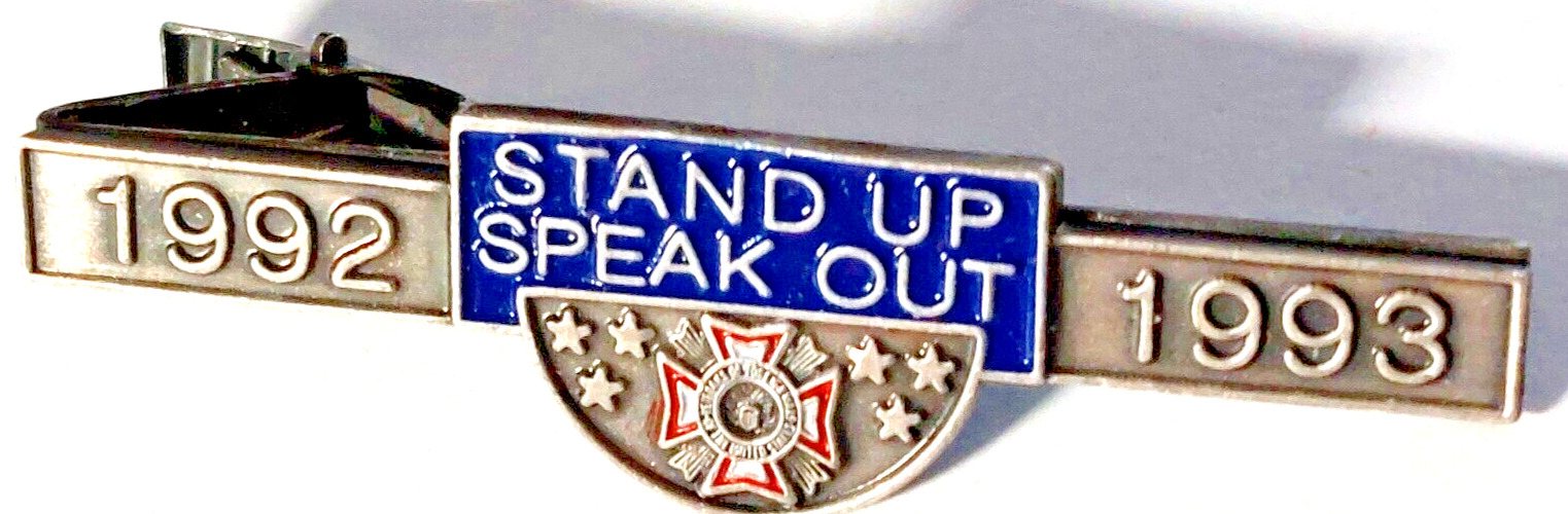 VFW 1992-1993 Stand Up Speak Out Tie Bar