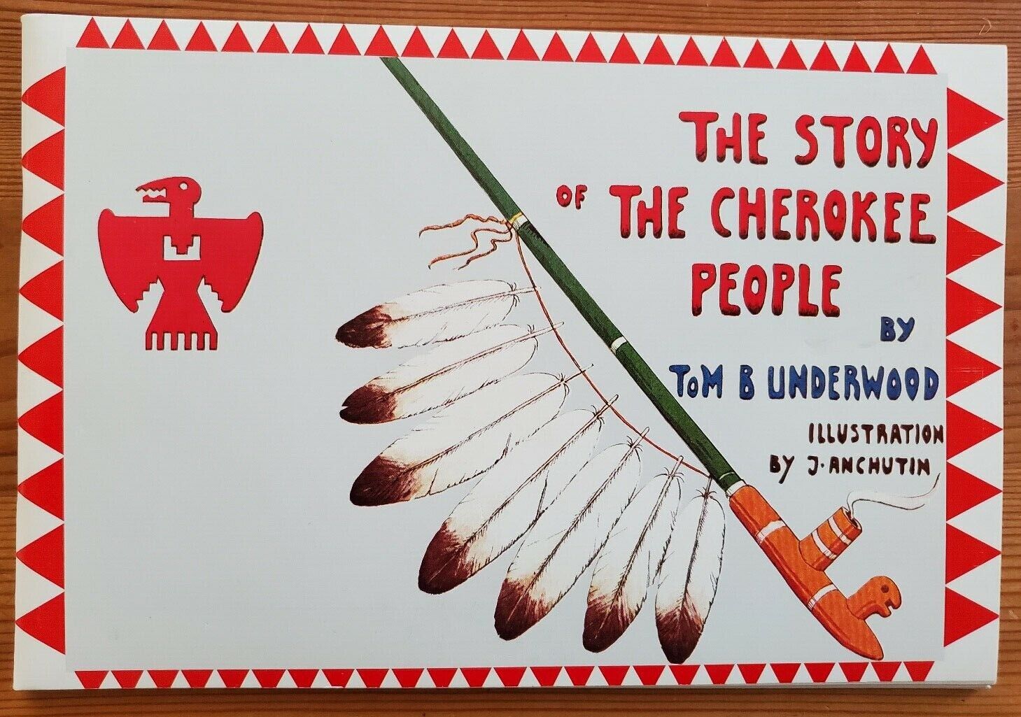 Vintage Booklet Story of Cherokee People Illustrated Tom Underwood 1961
