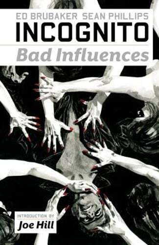 Incognito, Volume 2: Bad Influences by Ed Brubaker: Used