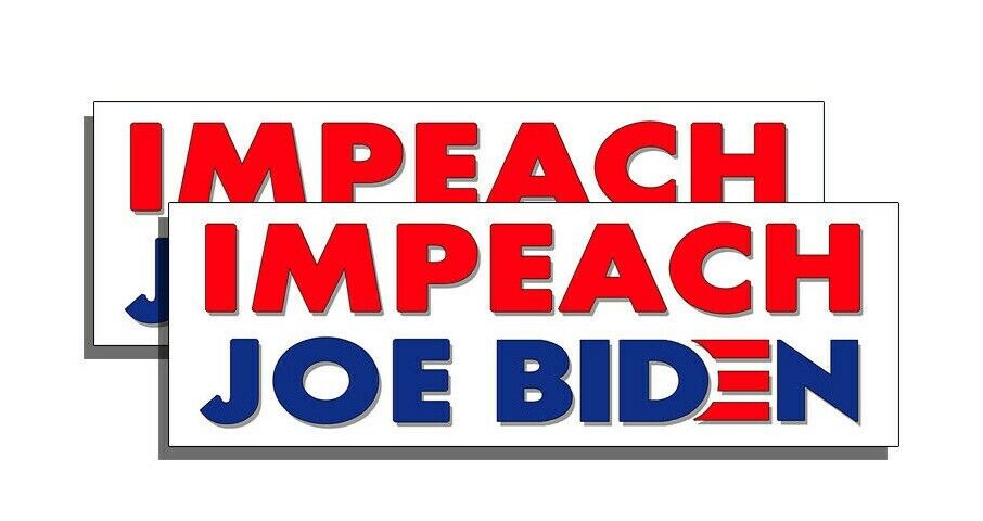 Impeach Joe Biden Bumper Sticker Pro Trump Political Bumper Stickers 2 PACK