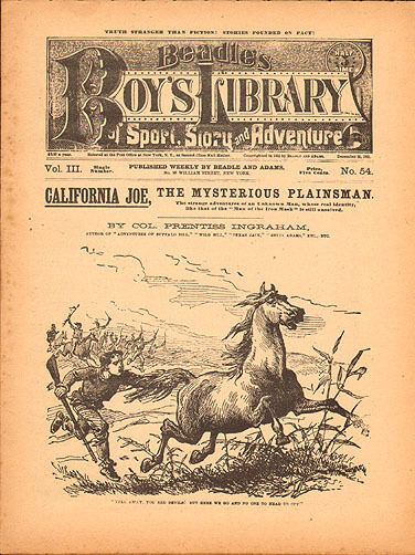 dime novel; BEADLE\'S BOY\'S  LIBRARY #54: California Joe, The Mysterious Plainsma