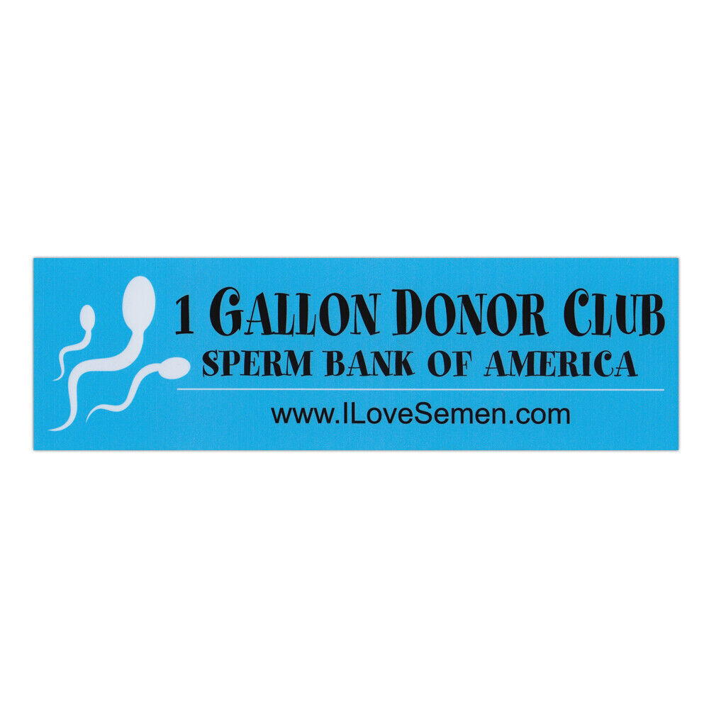Prank Magnet, 1 Gallon Donor Club Sperm Bank (Pranks, Practical Jokes), 10\