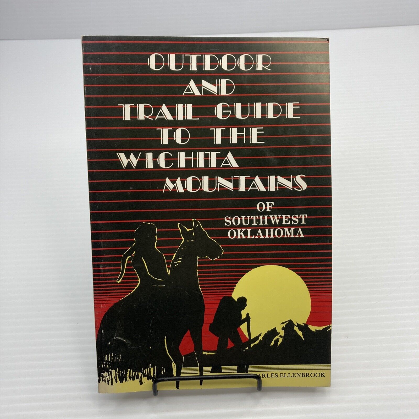 Outdoor and Trail Guide to the Wichita Mountains of Southwest Oklahoma Signed
